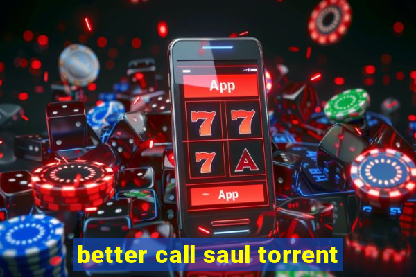 better call saul torrent